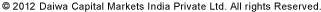 (c)2012 Daiwa Capital Markets India Private Ltd. All rights Reserved.